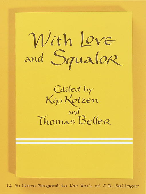 Title details for With Love and Squalor by Kip Kotzen - Available